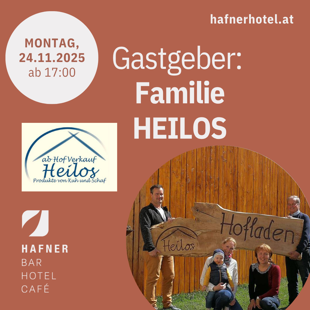 MONDAY BUSINESS TALK - Gastgeber: Familie HEILOS