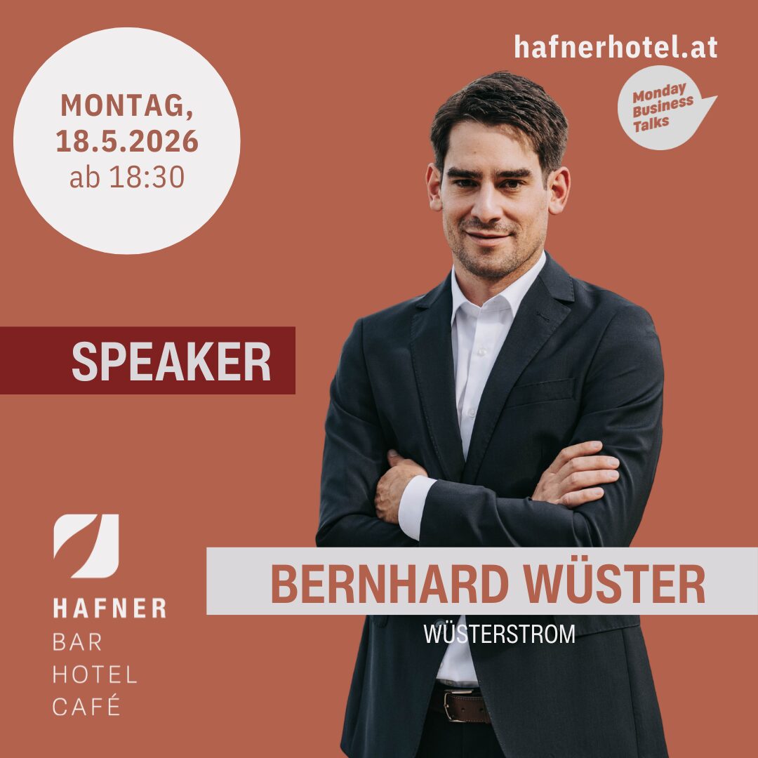 MONDAY BUSINESS TALK - Speaker: Bernhard WÜSTER