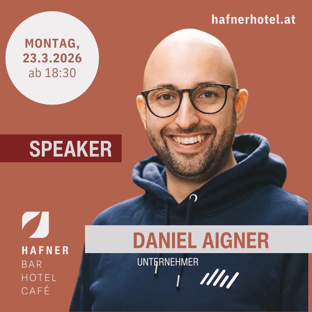 MONDAY BUSINESS TALK - Speaker: Daniel Aigner