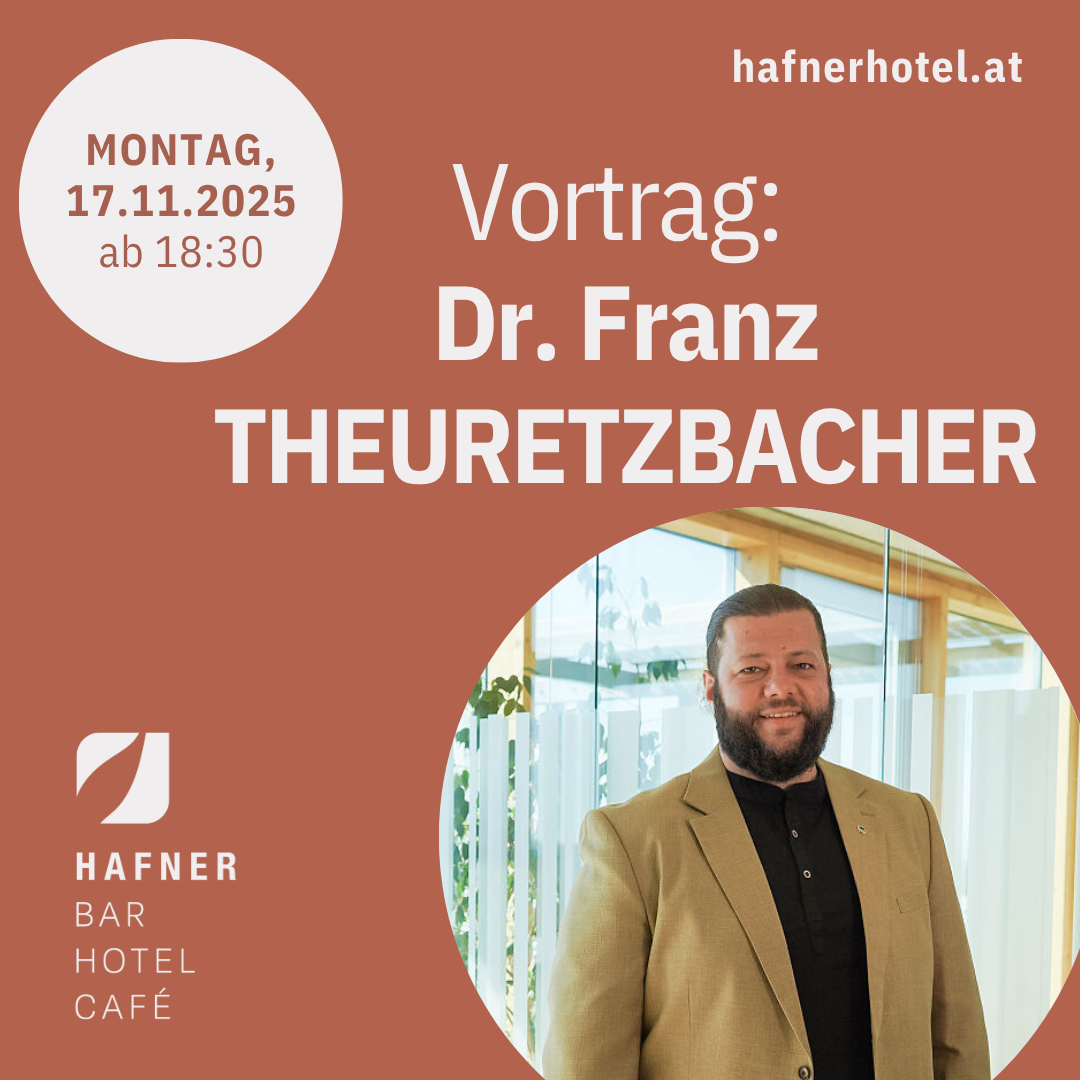 MONDAY BUSINESS TALK - Vortrag: Dr. Franz Theuretzbacher
