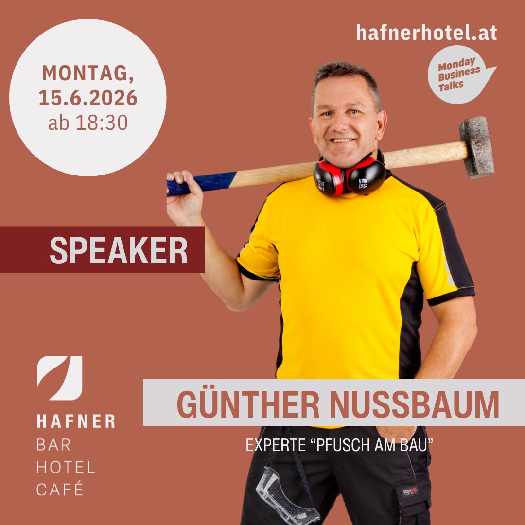 MONDAY BUSINESS TALK - Speaker: Günther Nussbaum