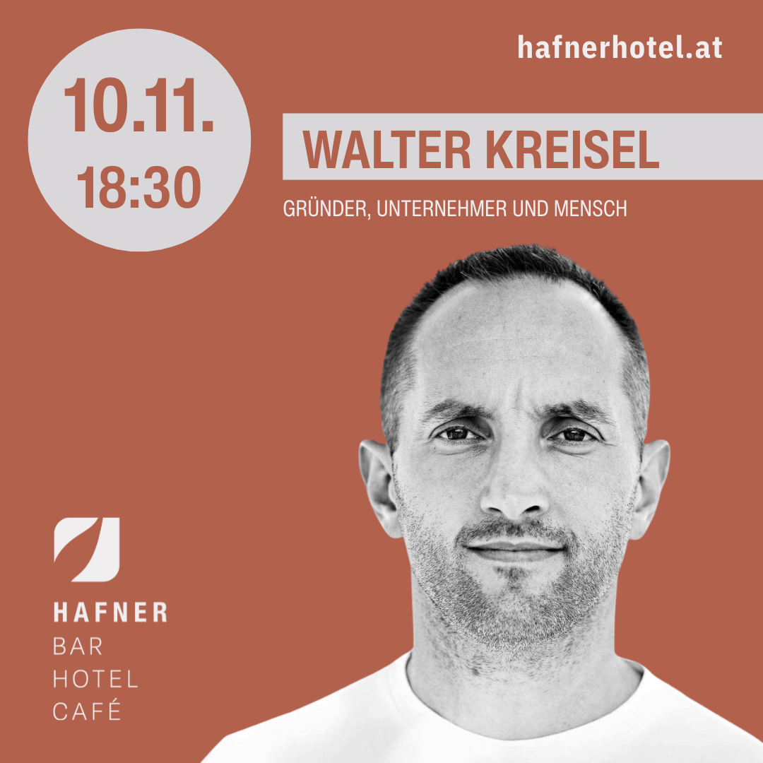 MONDAY BUSINESS TALK - Speaker: Walter KREISEL