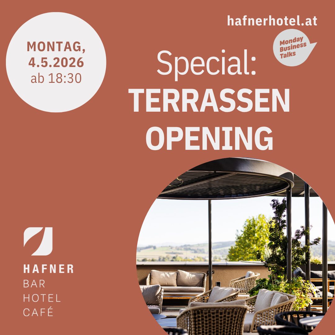 MONDAY BUSINESS TALK - Special: Terrassen Opening