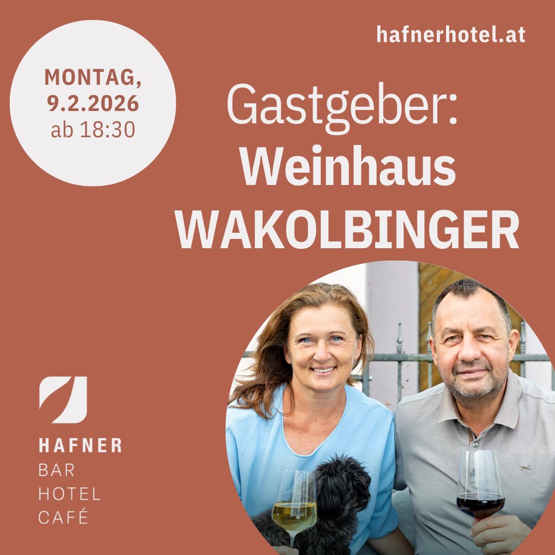 MONDAY BUSINESS TALK - Gastgeber: Weinhaus WAKOLBINGER